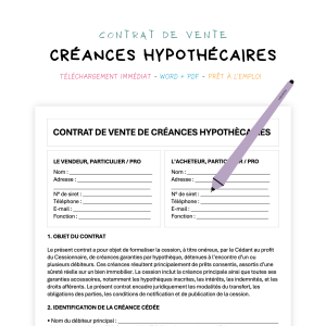 créances hypothécaires Contrat de Vente de Créances Hypothécaires