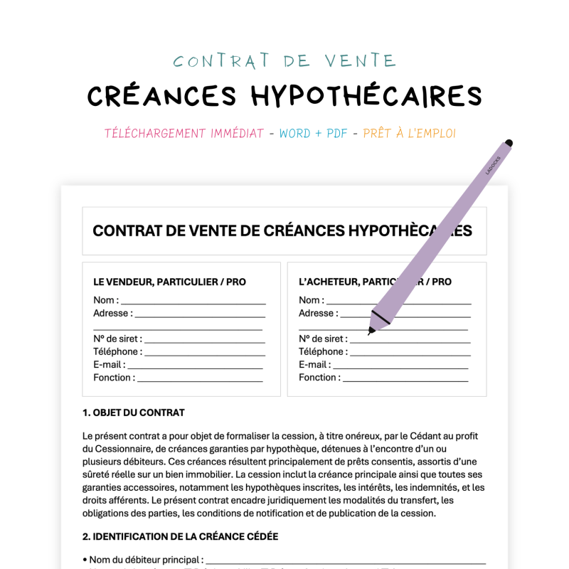créances hypothécaires Contrat de Vente de Créances Hypothécaires