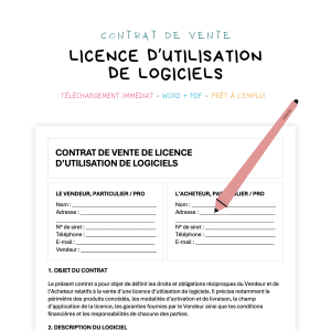 licence d’utilisation de logiciels Contrat de Vente de Licence d’Utilisation de Logiciels