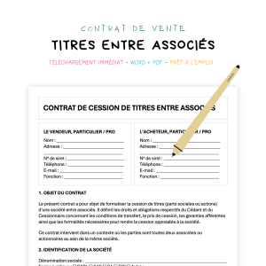 titres entre associés Contrat de Cession de Titres entre Associés
